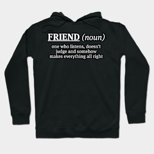 Friend One Who Listens Does Not - Funny T Shirts Sayings - Funny T Shirts For Women - SarcasticT Shirts Hoodie